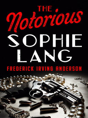 cover image of The Notorious Sophie Lang